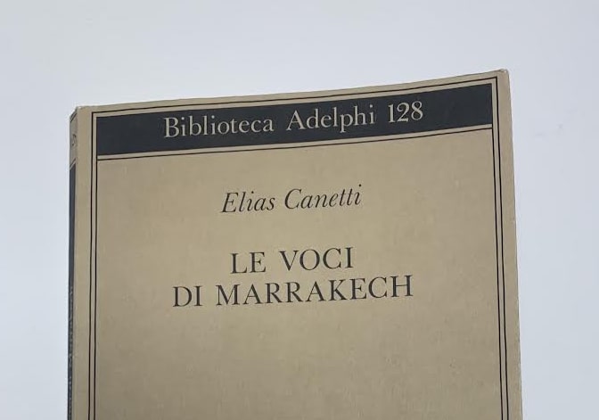 Le voci di Marrakech di Elias Canetti - Luci del Marocco shop online di prodotti marocchini